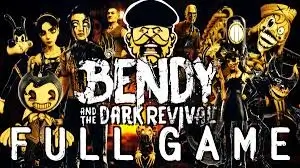Bendy and the Dark Revival