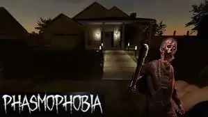 Phasmophobia