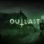 Outlast 2